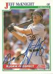Signed Jeff McKnight 1991 Score baseball card from my collection